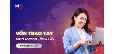 Vốn trao tay, kinh doanh tăng tốc