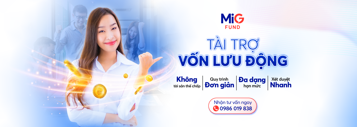 Tài trợ vốn lưu động hạn mức lên tới 4 tỷ